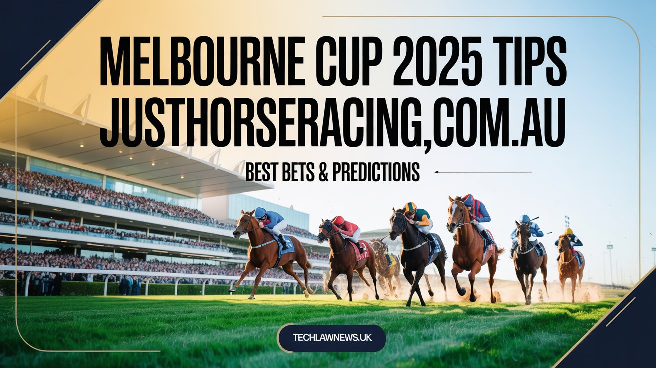 melbourne cup 2025 tips justhorseracing.com.au​